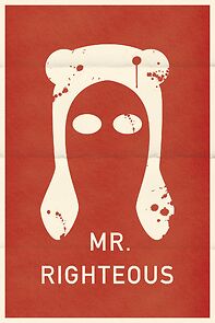 Watch Mr. Righteous