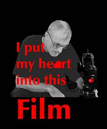 Watch I Put My Heart Into This Film (Short 2007)