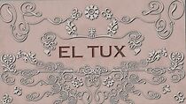 Watch El Tux (Short 2008)