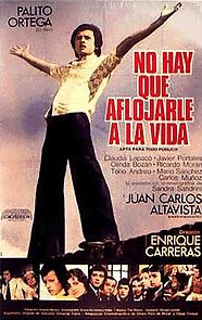 Watch No hay que aflojarle a la vida