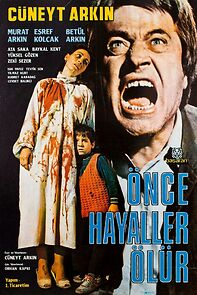 Watch Önce Hayaller Ölür