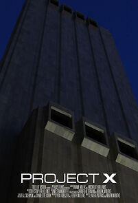 Watch Project X (Short 2016)