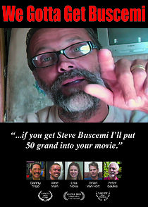 Watch We Gotta Get Buscemi