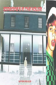 Watch Someone's in the House