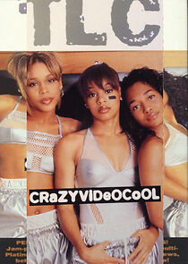Watch TLC: Crazy Video Cool
