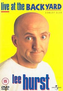 Watch Lee Hurst: Live at the Backyard Comedy Club