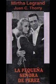 Watch La pequeña señora de Pérez