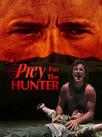 Watch Prey for the Hunter