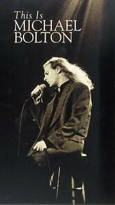 Watch This Is Michael Bolton (TV Special 1994)