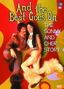 Watch And the Beat Goes On: The Sonny and Cher Story