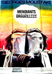 Watch Mendiants et Orgueilleux