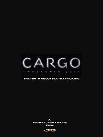 Watch Cargo: Innocence Lost