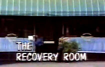 Watch The Recovery Room