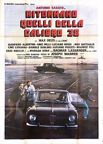 Watch Ritornano quelli della calibro 38