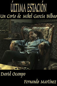 Watch Última Estación (Short 2011)