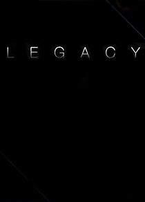 Watch Legacy