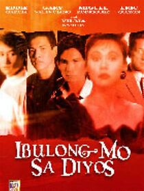 Watch Ibulong mo sa Diyos