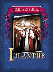 Watch Iolanthe