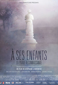 Watch À ses enfants la patrie reconnaissante (Short 2015)