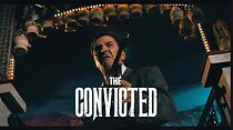 Watch The Convicted (Short 2015)
