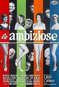 Watch Le ambiziose