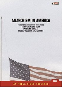 Watch Anarchism in America