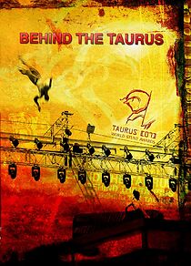 Watch Behind the Taurus (Short 2008)