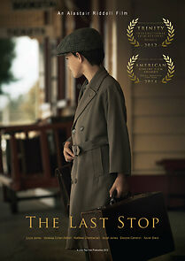 Watch The Last Stop (Short 2012)