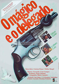 Watch O Mágico e o Delegado