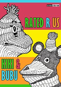 Watch Kiki and Bubu: Rated R Us