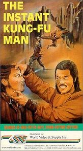 Watch The Instant Kung Fu Man