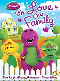 Watch Barney: We Love Our Family