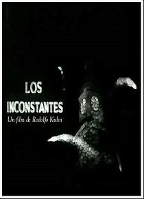 Watch Los inconstantes