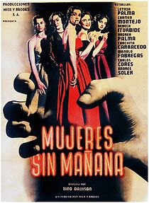 Watch Mujeres sin mañana
