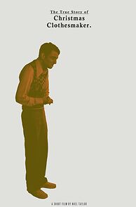 Watch The True Story of Christmas Clothesmaker (Short 2013)