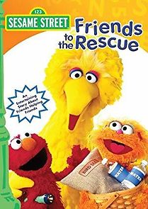 Watch Sesame Street: Friends to the Rescue