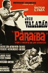 Watch Paraíba, Vida e Morte de um Bandido
