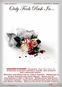 Watch Only Fools Rush in...