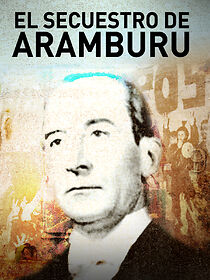 Watch El asesinato de Aramburu