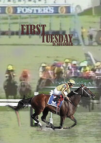 Watch First Tuesday in November