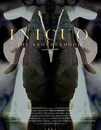 Watch Inicuo: The Brotherhood