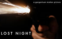 Watch Lost Night (Short 2013)
