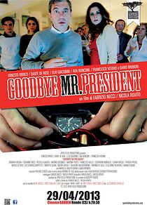 Watch Goodbye Mr. President