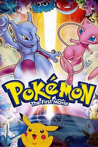 Watch Pokémon: The First Movie - Mewtwo Strikes Back