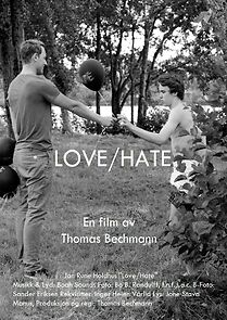 Watch Love/Hate (Short 2015)