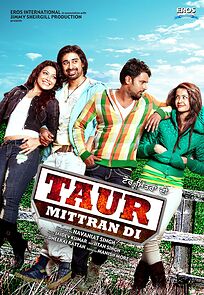 Watch Taur Mittran Di