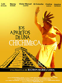 Watch Los aprietos de una chichimeca