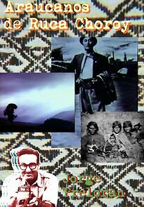 Watch Araucanos de Ruca Choroy