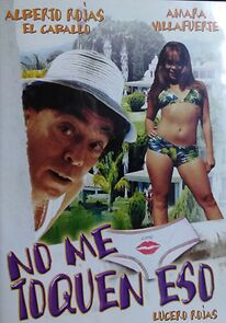 Watch No me toquen eso