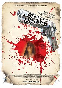 Watch A Bullet for Quintana